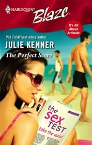 The Perfect Score (Harlequin Blaze)