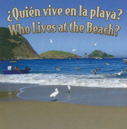 Quien Vive en la Playa?/Who Lives At The Beach? by Rourke Publishing 
			
			
		
		
		
       	 
       		
       			(Corporate Author)