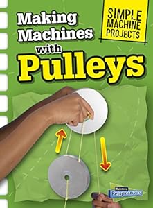 Making Machines with Pulleys