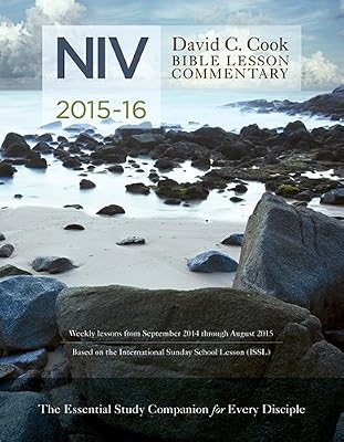 David C. Cook's NIV Bible Lesson Commentary 2015-16: The Essential Study Companion for Every Disciple