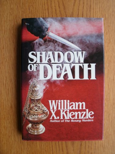 Shadow of Death by William X Kienzle