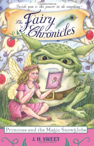 Primrose and the Magic Snowglobe by J.H Sweet