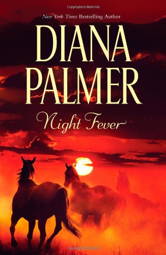 Night Fever by Diana Palmer