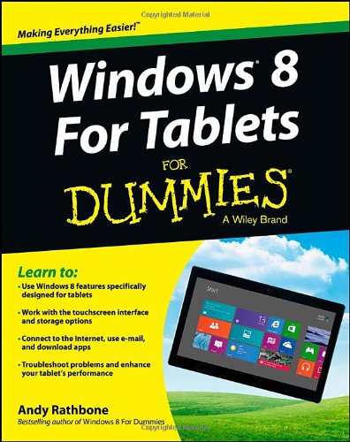 Windows 8 for tablets for dummies by Andy Rathbone