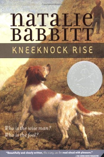 Kneeknock Rise by Natalie Babbitt