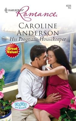 His Pregnant Housekeeper (Baby on Board Book 22)