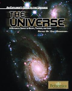 The Universe: A Historical Survey of Beliefs, Theories, and Laws