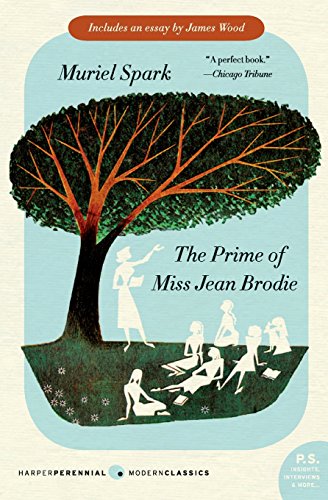 The Prime of Miss Jean Brodie: A Novel by Muriel Spark