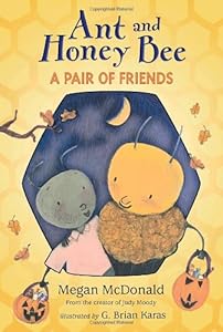Ant and Honey Bee: A Pair of Friends at Halloween: Candlewick Sparks