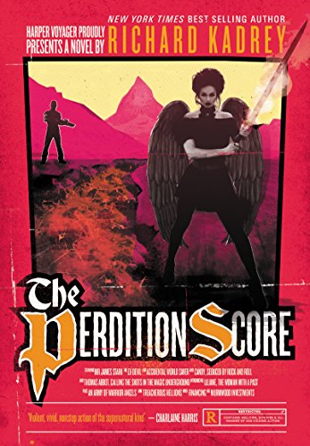 The Perdition Score: A Sandman Slim Novel by Richard Kadrey
