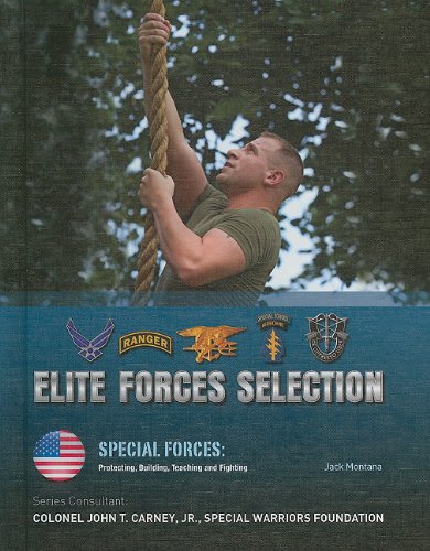 Elite Forces Selection by Jack Montana