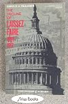 The Decline of Laissez Faire, 1897-1917