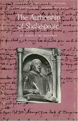 Authorship Of Shakespeare by James G. McManaway