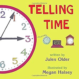 Telling Time: How to Tell Time on Digital and Analog Clocks