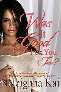 Was it Good for You Too?