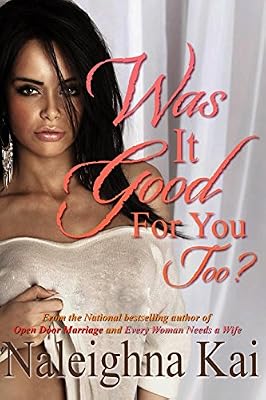 Was it Good for You Too?
