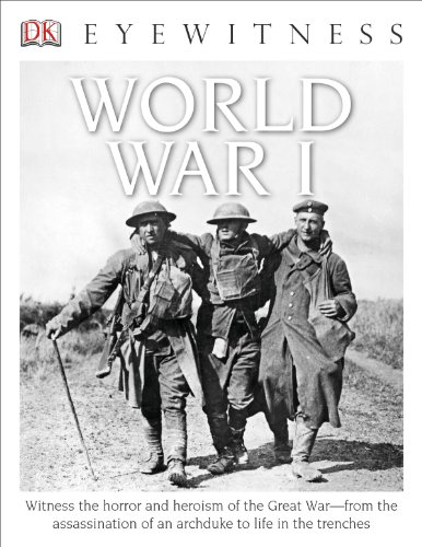 DK Eyewitness Books: World War I by Simon Adams