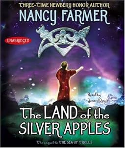 The Land of the Silver Apples (Sea of Trolls Trilogy)