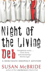 Night of the Living Deb (Debutante Dropout Mysteries, No. 4)