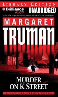 Murder on K Street: A Capital Crimes Novel (Capital Crimes Series)
