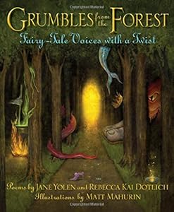 Grumbles from the Forest: Fairy-Tale Voices with a Twist