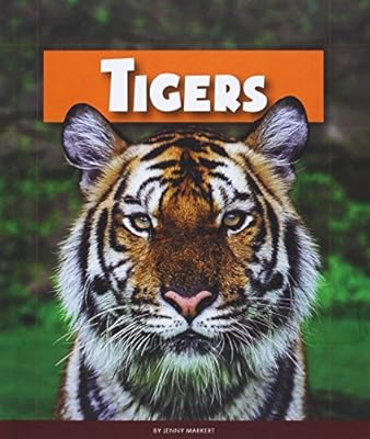 Tigers