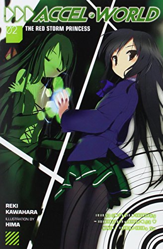 Accel World, Vol. 2: The Red Storm Princess by Reki Kawahara
