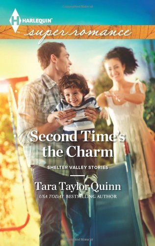 Second Time's the Charm by Tara Taylor Quinn