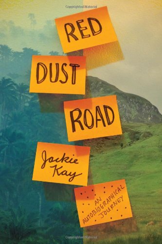 Red Dust Road: An Autobiographical Journey by Jackie Kay