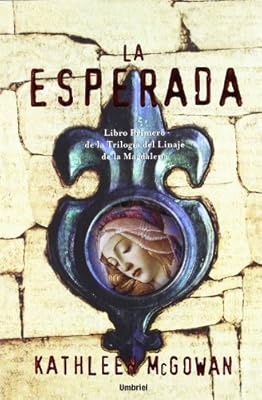 La Esperada/ the Expected One (Spanish Edition)