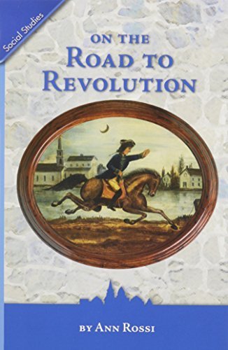 HISTORY SOCIAL SCIENCE 2006 CONTENT READER GRADE 5: KEY CONFLICTS OF THE REVOLUTION by Scott Foresman