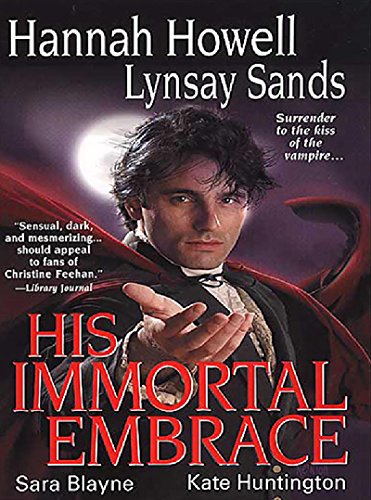 His Immortal Embrace by Hannah Howell