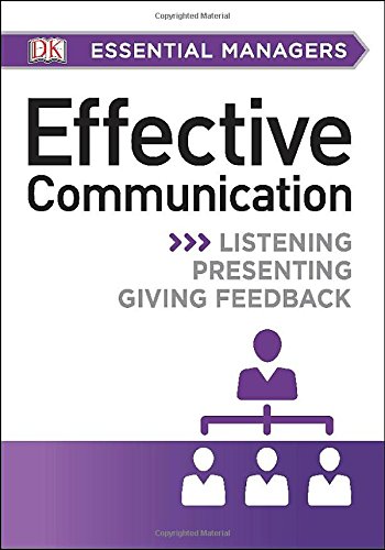 DK Essential Managers: Effective Communication by DK Publishing
