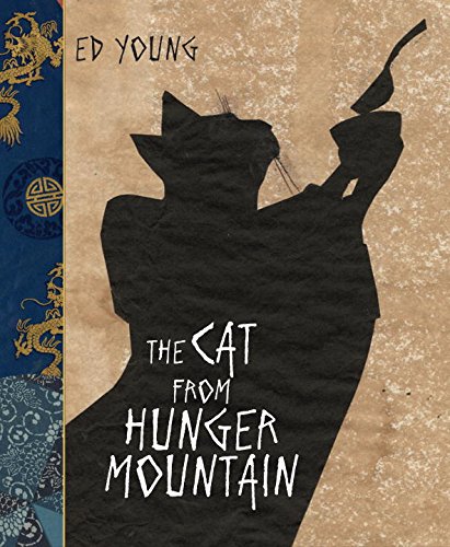 The cat from Hunger Mountain by Ed Young