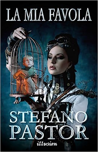 Stefano Pastor - La mia favola (2016)