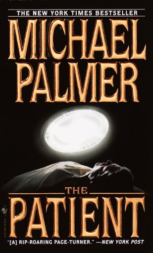 The Patient: A Novel by Michael Palmer