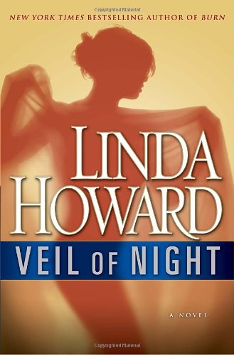 Veil of Night: A Novel by Linda Howard