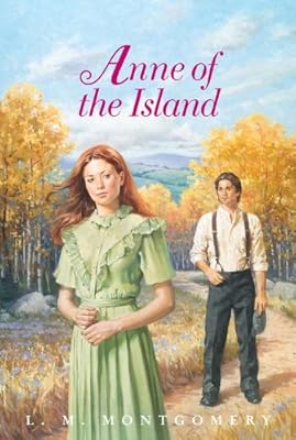 Anne of the Island Complete Text (Anne of Green Gables Book 3)