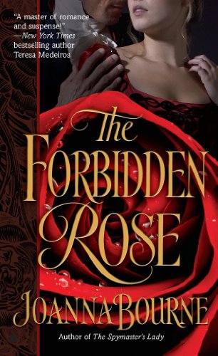The Forbidden Rose (Berkley Sensation Historical Romance) by Joanna Bourne