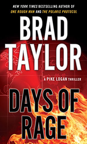 Days Of Rage by Brad Taylor