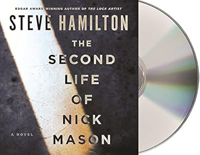 The Second Life of Nick Mason: A Novel