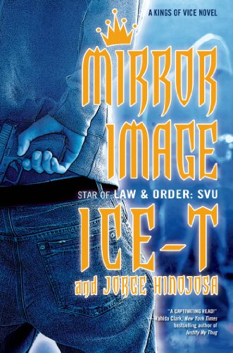 Mirror Image (Kings of Vice) by Ice-T
