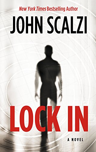 Lock In by John Scalzi