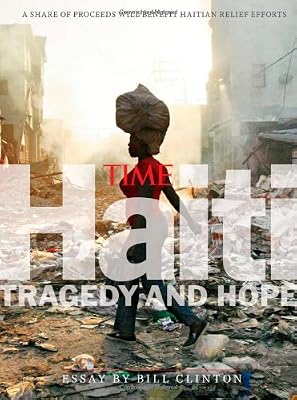 TIME Haiti: Tragedy & Hope