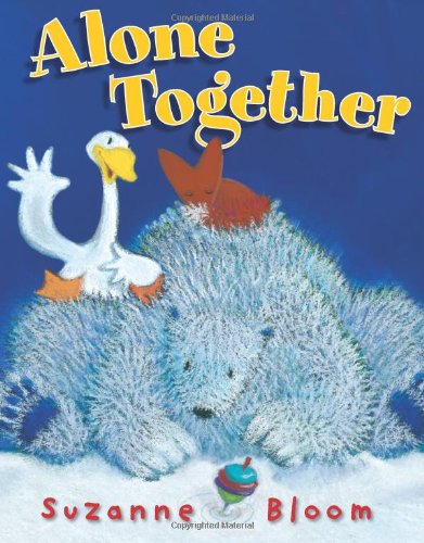 Alone Together by Suzanne Bloom