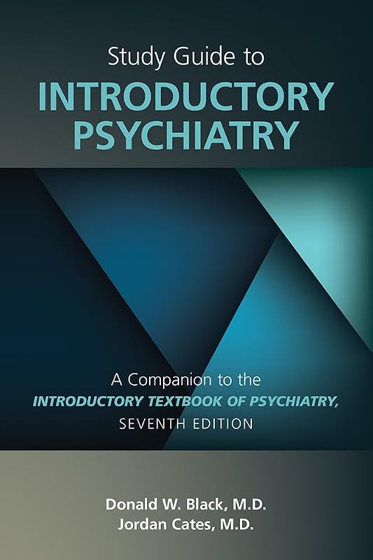 Introductory Textbook of Psychiatry by Donald W. Black