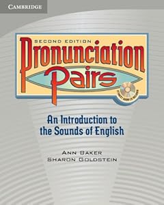 Pronunciation Pairs Student's Book with Audio CD by Ann Baker