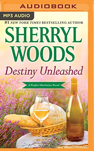 Destiny Unleashed by Sherryl Woods