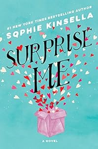 Surprise Me: A Novel