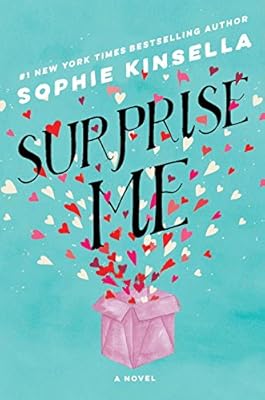 Surprise Me: A Novel